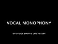 Monophony Examples