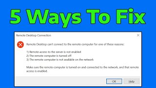 How To Fix All Remote Desktop Connection Not Working Issues in Windows