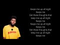 Khalid Up All Night Lyrics On Screen