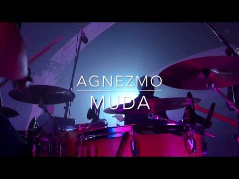 Agnezmo - Muda (Drumcam)