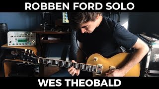 Robben Ford - Misdirected Blues | Blues Guitar Solo Lesson
