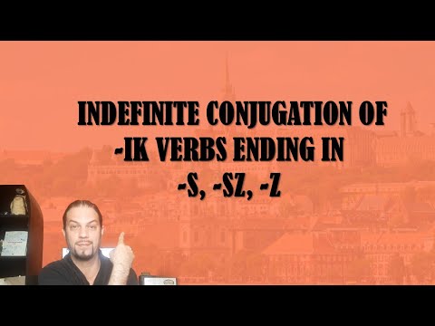 Beginner Hungarian Pt. 32: -IK VERBS ENDING IN –S, -SZ, -Z [Hungarian Lesson]