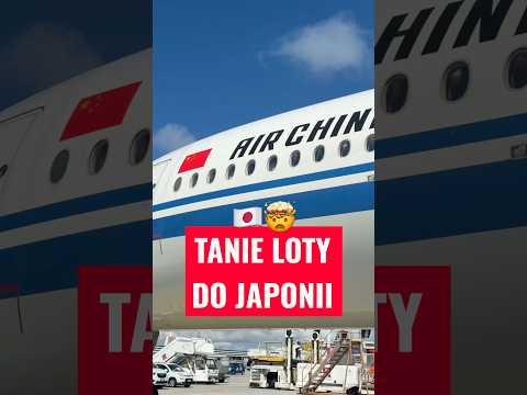 TANIE LOTY DO JAPONII - czy warto…?