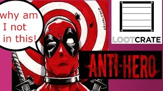 loot crate anti hero