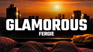 Glamorous - Fergie (Lyrics) ft. Ludacris | 4K Visualizer