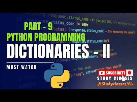 Python Dictionary 2 Part 9 Python Programming With Explanation Studyclasses786