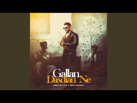 Gallan Dasdian Ne