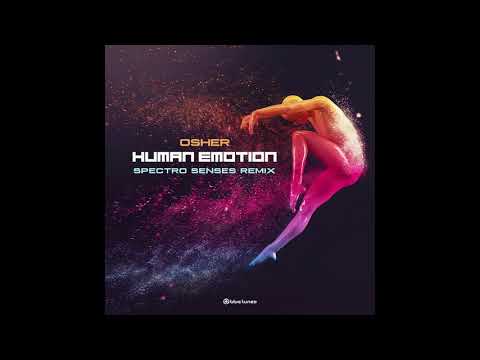Osher Human - Emotion (Spectro Senses Remix)