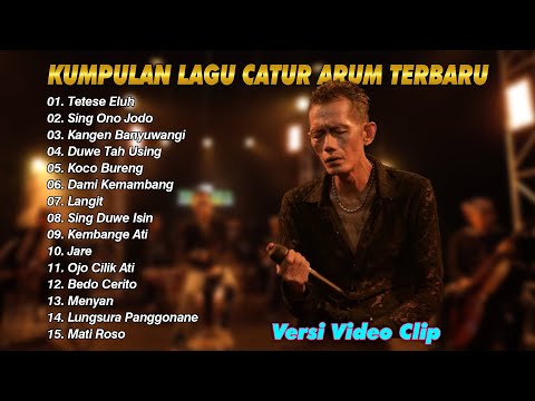 Catur Arum Terbaru ~ Kumpulan Lagu Catur Arum Terbaru || Lagu Banyuwangian