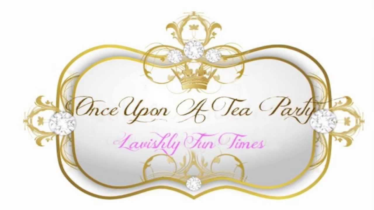 Promotional video thumbnail 1 for Once Upon A Tea Party