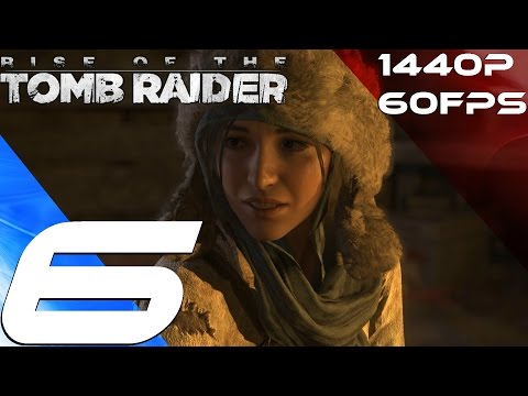 Rise of The Tomb Raider PC - Walkthrough Part 6 - Escaping Prison [1440P 60FPS]