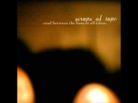 Scraps Of Tape - Wright Is Rong