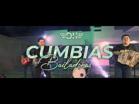 Cumbias Bailadoras - Grupo DH (Video Promocional 2022)