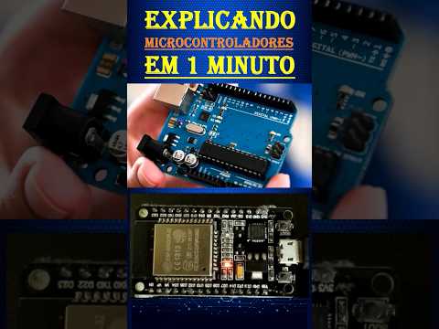 Explicando os MICROCONTROLADORES em 1 minuto. #eletrônica #dicas #arduino #robótica