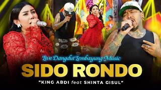 Download lagu KING ABDI ❌ SHINTA GISUL - SIDO RONDO - LIVE DANGDUT ELECTONE mp3 Download lagu KING ABDI ❌ SHINTA GISUL - SIDO RONDO - LIVE DANGDUT ELECTONE mp3