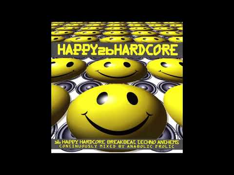 Anabolic Frolic - Happy 2b Hardcore (1997)