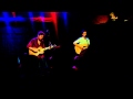 Matt Wertz and Steve Moakler - Somebody's Gonna Love You