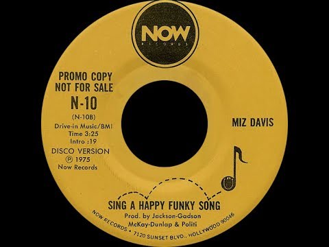 Miz Davis ‎– Sing A Happy Funky Song (Disco Version) ℗ 1975