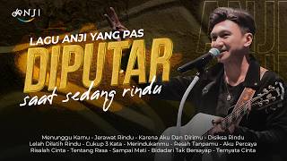 Download lagu LAGU ANJI YANG PAS DIPUTAR SAAT SEDANG RINDU mp3 Download lagu LAGU ANJI YANG PAS DIPUTAR SAAT SEDANG RINDU mp3