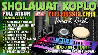 Download lagu SHOLAWAT VERSI DANGDUT KOPLO CAMPURSARI 2026 | SHOLAWAT MERDU PENYEJUK HATI NONSTOP ENAK DIDENGAR mp3