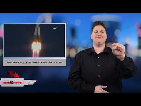 NEW CREW BLASTS OFF TO INTERNATIONAL SPACE STATION (ASL - Sign1News - 12.17.17)