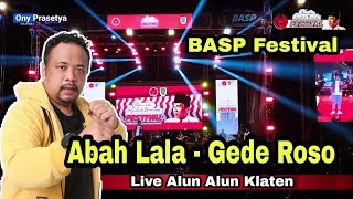 Download lagu Konser Abah Lala Terbaru Gede Rasa || Live Alun Alun Klaten mp3