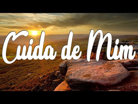 CUIDA DE MIM - Hinos avulsos - Matheus Wyllker & Ebner Crispim - Letra