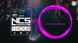 (1 Hour x Lyrics) Tonight ♫ - Facading | NCS 2022