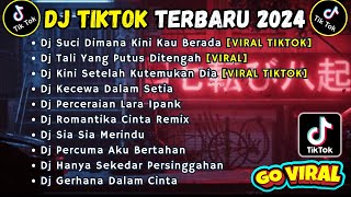 Download lagu DJ TIKTOK TERBARU 2024 SLOW FULL BASS | DJ SUCI DIMANA KINI KAU BERADA | DJ TALI YANG PUTUS DITENGAH mp3