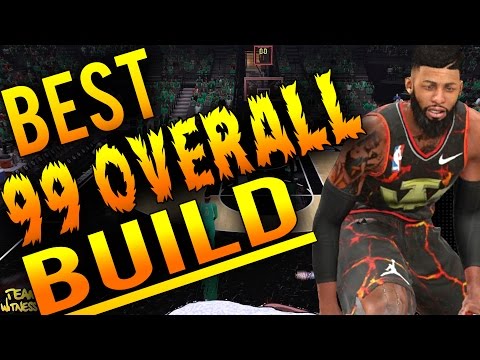NBA 2K16 Tips: BEST 99 OVERALL BUILD IN THE GAME - HOW TO GET THE BEST BUILD FOR MYPARK / PROAM!