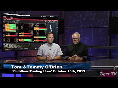 October 15th, 2019 - Bull-Bear Trading Hour on TFNN