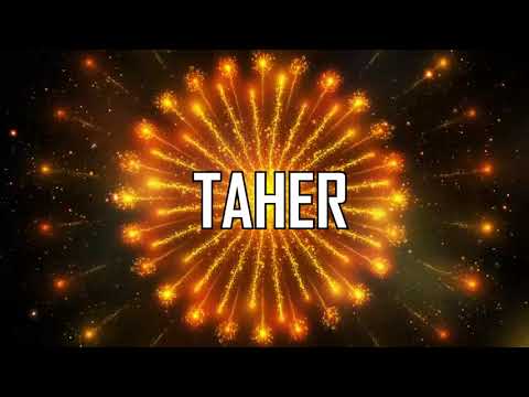 ♥♡♥ HAPPY BIRTHDAY TAHER ♥♡♥