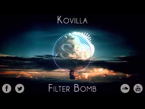 [Trap] Kovilla - Filter Bomb (Original Mix) [Free Download]