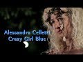 Alessandra Celletti ~ Crazy Girl Blue