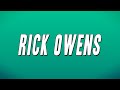 Ufo361 RICK OWENS Ft Ken Carson Lyrics