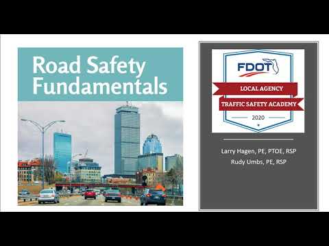 FDOT LATSA - Session 01 Road Safety Fundamentals  (2020)