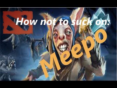 How not to suck on: Meepo | Video 1/3 | Public Game + German Commentary