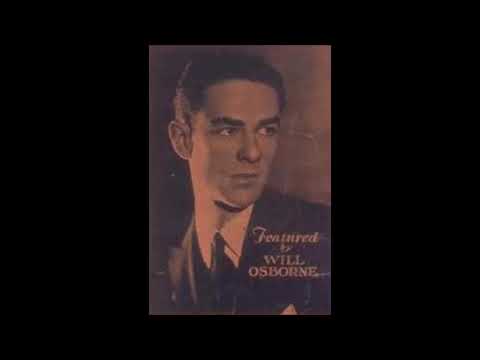 Will Osborne & His Orchestra - Stars Fell On Alabama (1934)