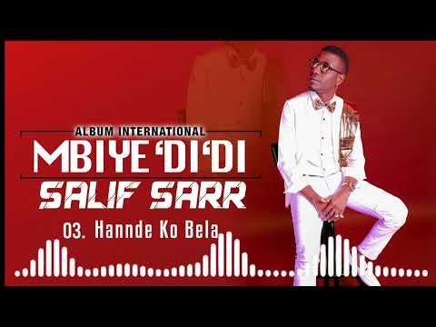 Salif Sarr - Hannde Ko Bela (Mbiye Didi) #03