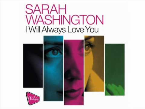Sarah Washington - I will always love you (The Dolly Mix)