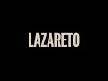 L A Z A R E T O (2019) - Tráiler