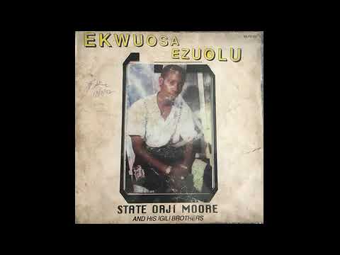 State Orji Moore - Ada Ananibe Dieh & Onwu Albert Nwenem ©1990