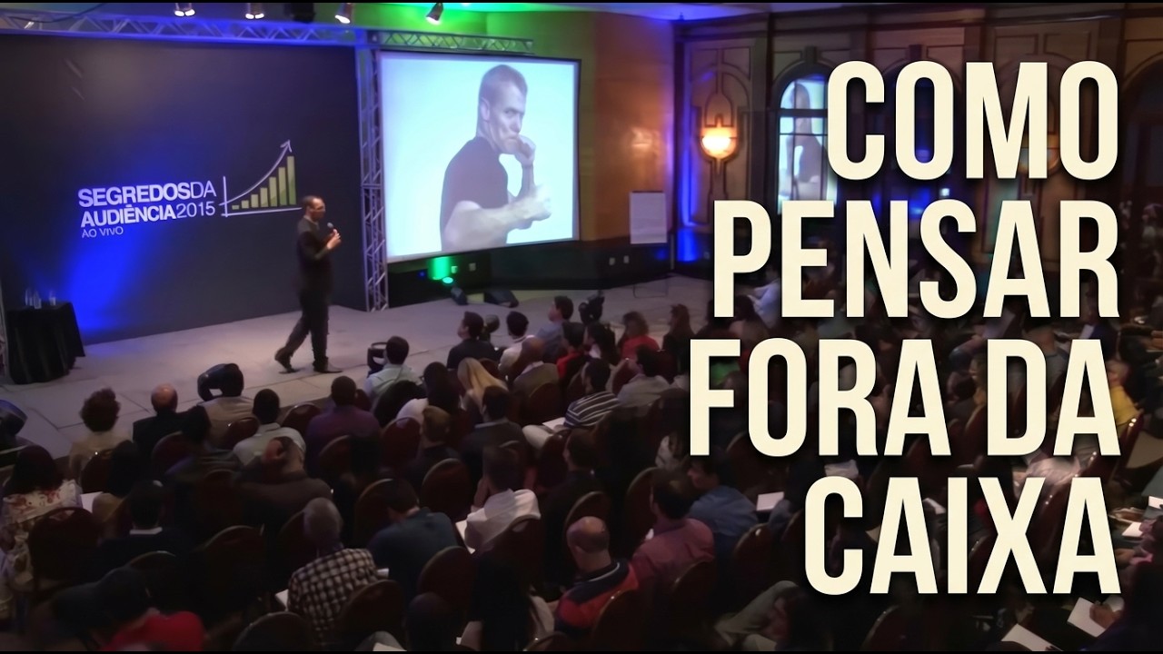 Como pensar fora da caixa - Segredos da Audiência 2015