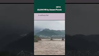 Assam Under Water! 22,000+ Hit by Floods #AssamFloods #shorts