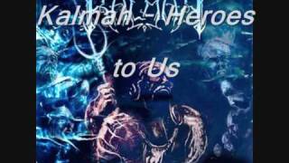 Kalmah - Heroes to Us