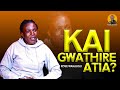 KAI GWATHIRE ATIA Rose Wanjugu COMEBACK