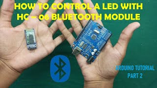 How to control a led with HC - 06 bluetooth module | Arduino Tutorial part 2 | MD Creations LK