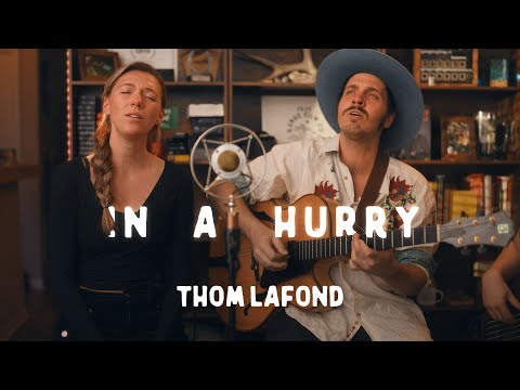In a Hurry | Thom LaFond | Studio Apartment Sessions