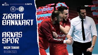 Maçın Tamamı | Ziraat Bankkart  🆚  Arkasspor  "AXA Sigorta Efeler Ligi