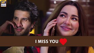 I MISS YOU | Best Scene | Hania Aamir & Feroz Khan